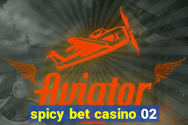 spicy bet casino 02